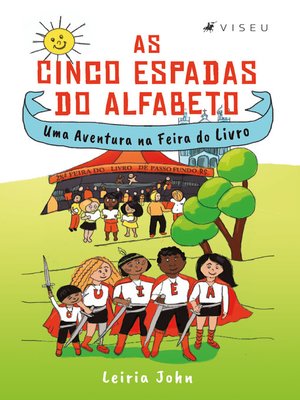 cover image of As Cinco Espadas do Alfabeto